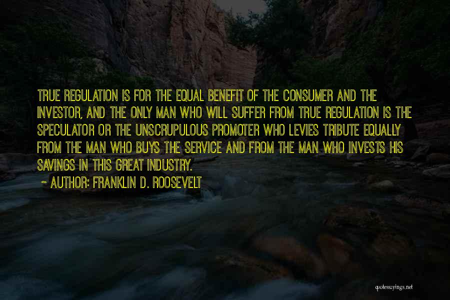 Great Consumer Quotes By Franklin D. Roosevelt