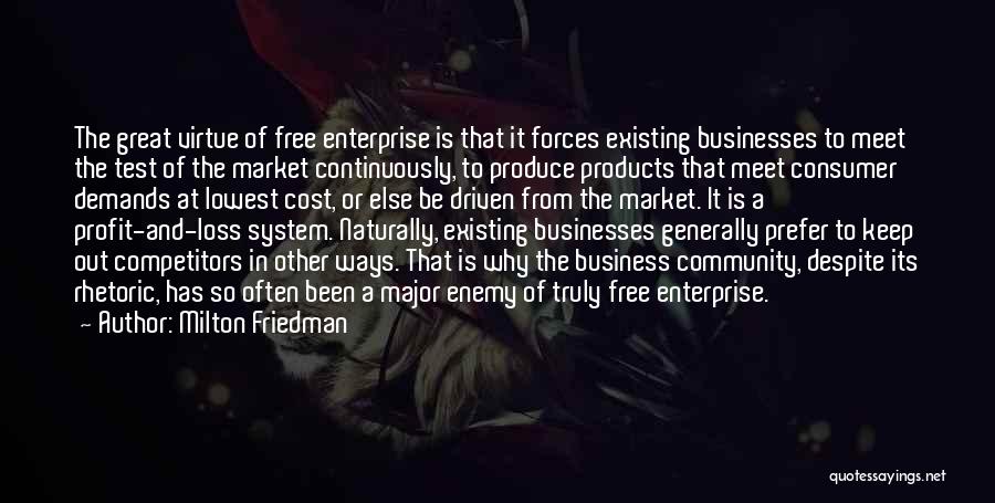 Great Consumer Quotes By Milton Friedman