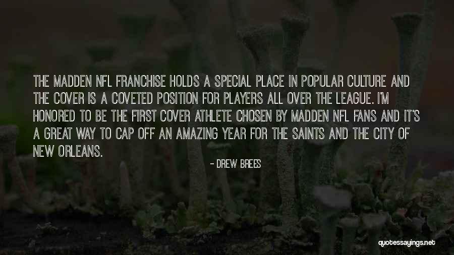 Great Cover Quotes By Drew Brees Great Cover Quotes By Drew Brees