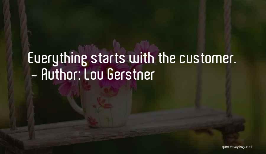Great Customer Service-inspirational Quotes By Lou Gerstner