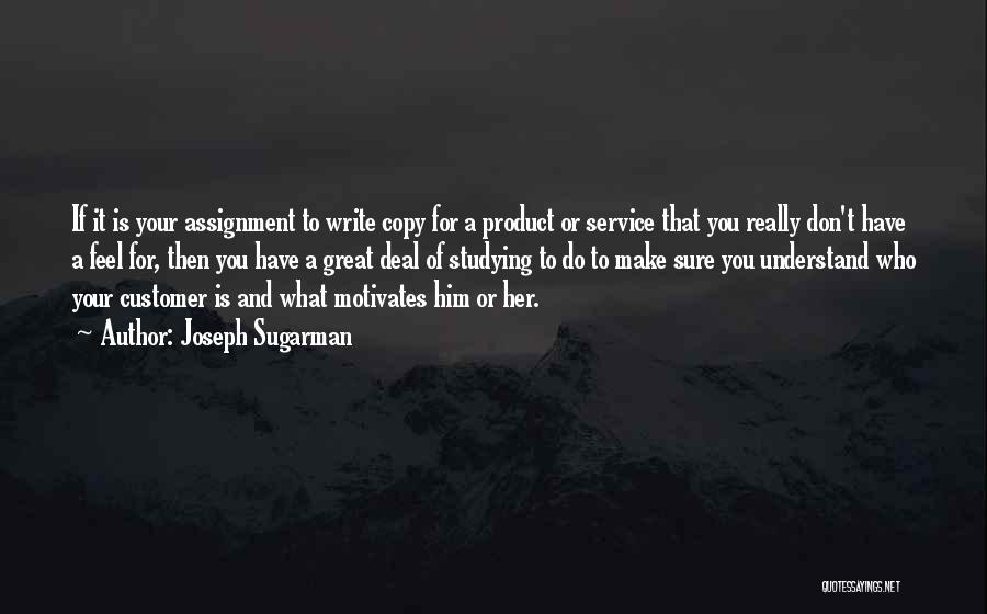 Great Customer Service Quotes By Joseph Sugarman