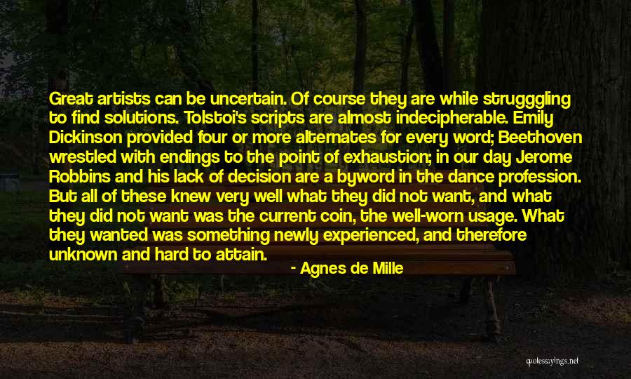Great Dance Quotes By Agnes De Mille Great Dance Quotes By Agnes De Mille