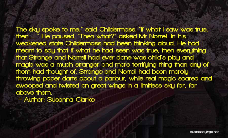 Great Darts Quotes By Susanna Clarke