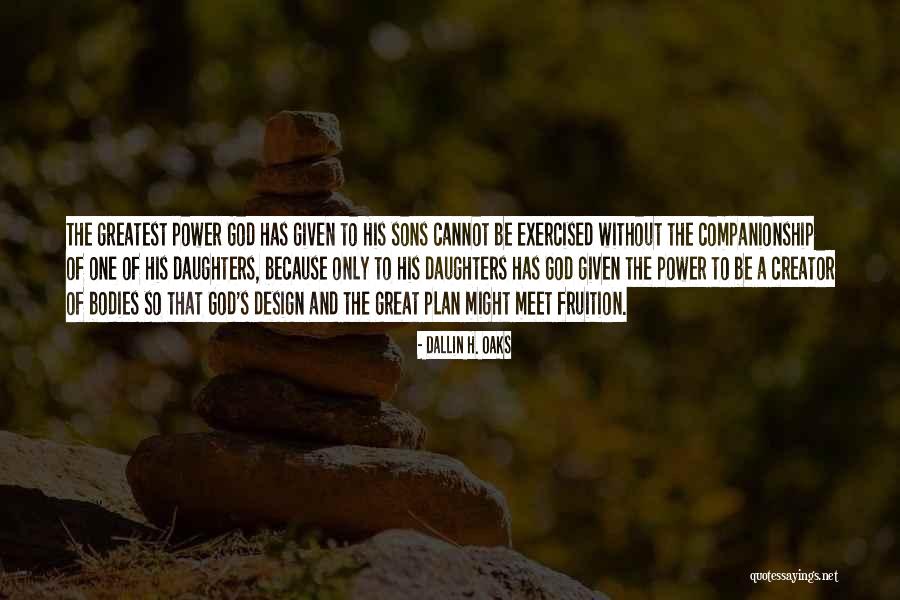 Great Daughters Quotes By Dallin H. Oaks Great Daughters Quotes By Dallin H. Oaks