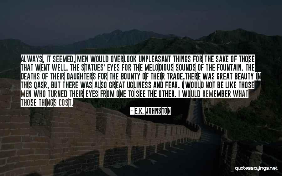 Great Daughters Quotes By E.K. Johnston Great Daughters Quotes By E.K. Johnston