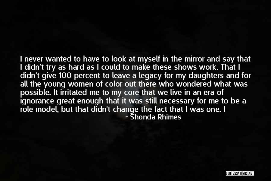 Great Daughters Quotes By Shonda Rhimes Great Daughters Quotes By Shonda Rhimes
