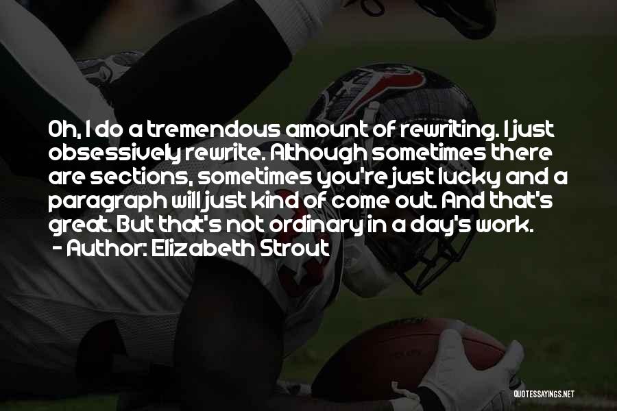 Great Day Out Quotes By Elizabeth Strout