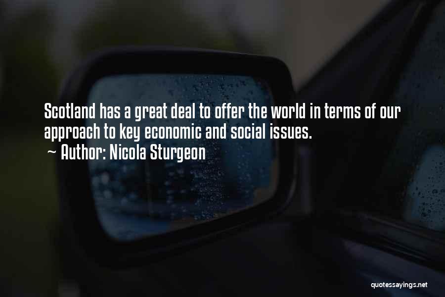 Great Deal Quotes By Nicola Sturgeon
