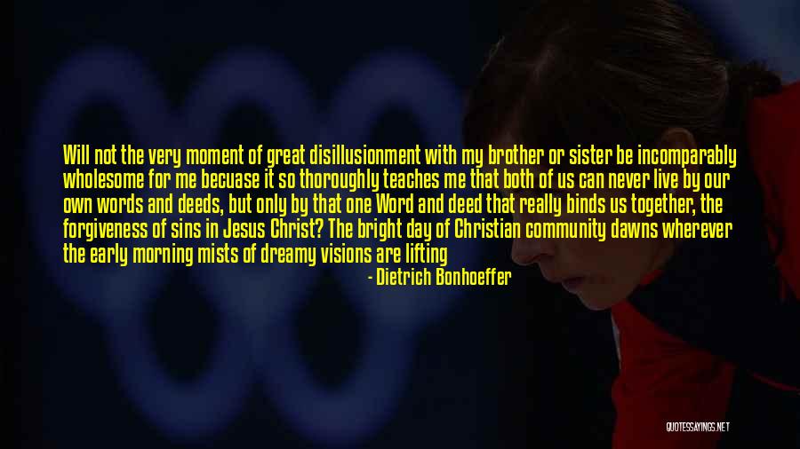 Great Deed Quotes By Dietrich Bonhoeffer Great Deed Quotes By Dietrich Bonhoeffer
