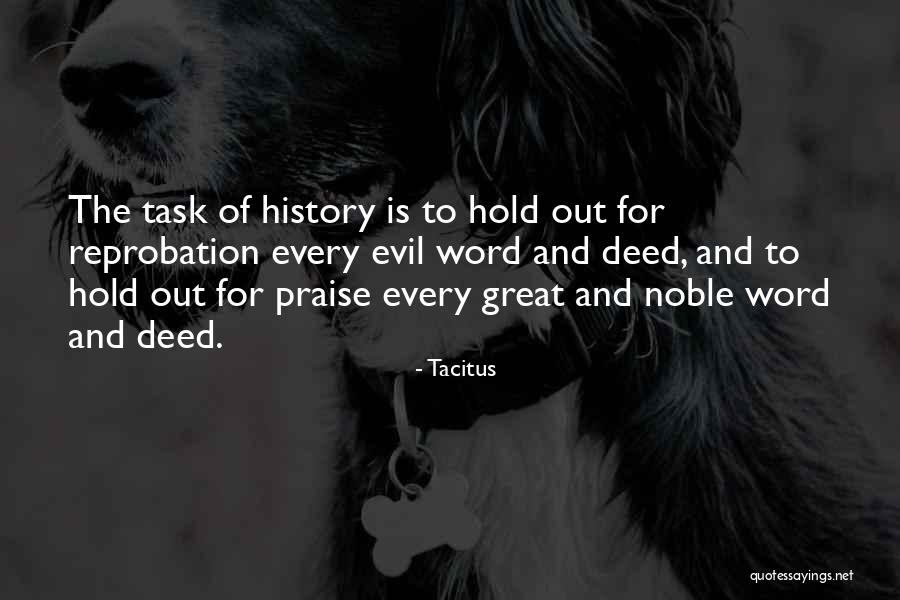 Great Deed Quotes By Tacitus