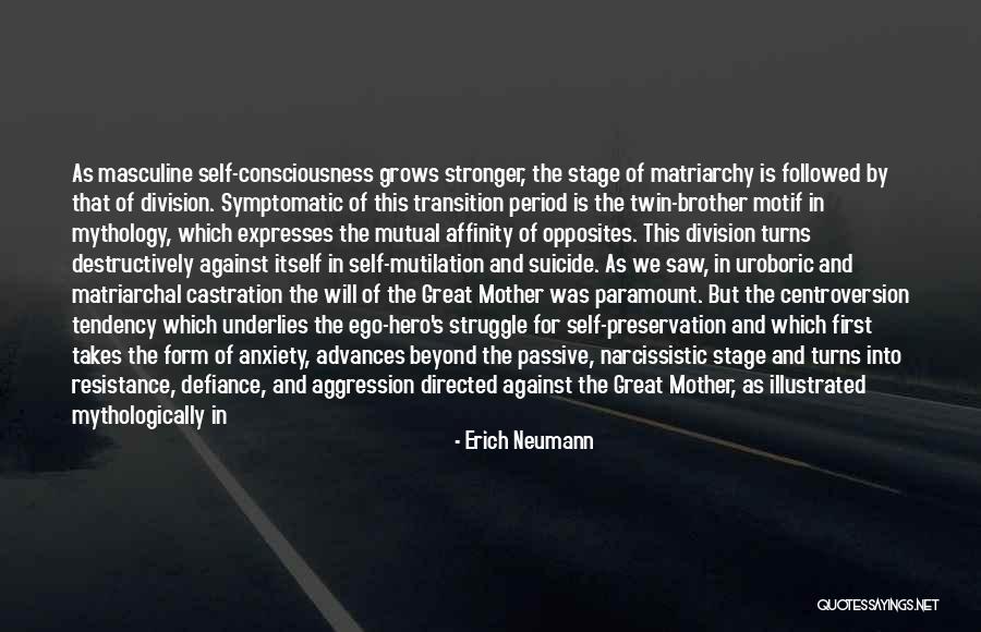 Great Defiance Quotes By Erich Neumann Great Defiance Quotes By Erich Neumann