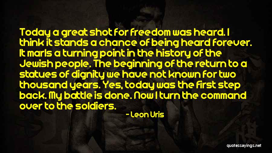 Great Defiance Quotes By Leon Uris