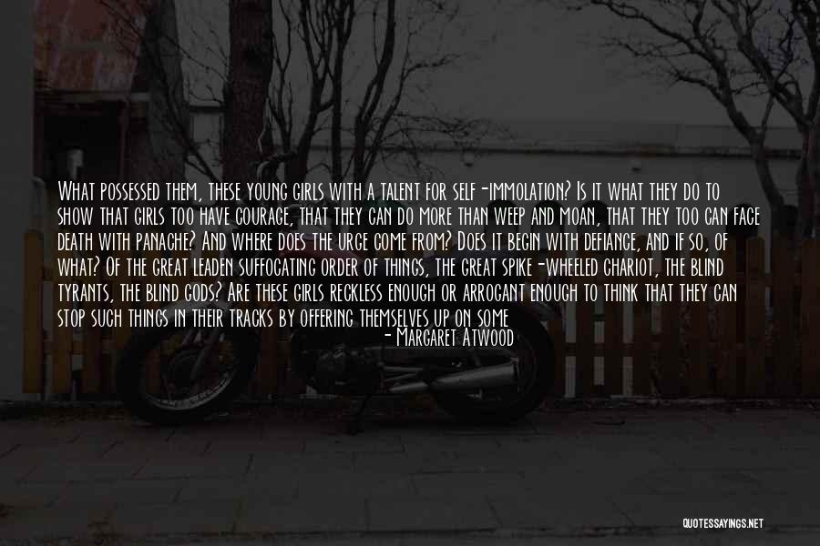 Great Defiance Quotes By Margaret Atwood Great Defiance Quotes By Margaret Atwood
