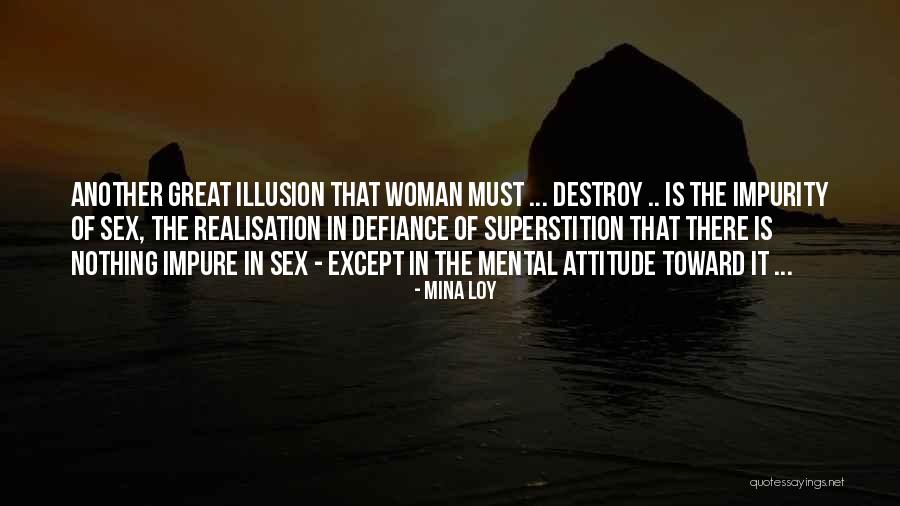 Great Defiance Quotes By Mina Loy Great Defiance Quotes By Mina Loy