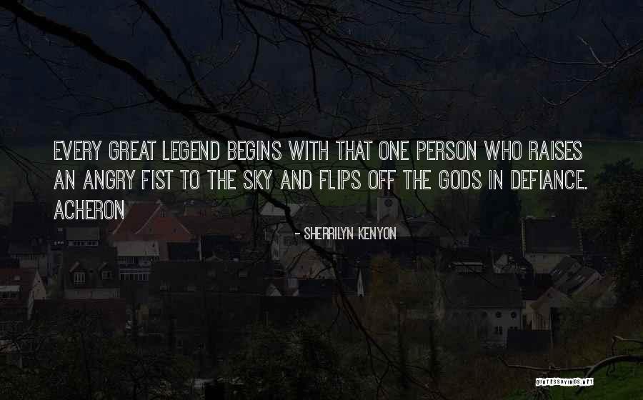 Great Defiance Quotes By Sherrilyn Kenyon Great Defiance Quotes By Sherrilyn Kenyon