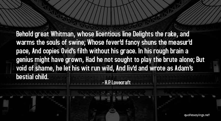 Great Delights Quotes By H.P. Lovecraft Great Delights Quotes By H.P. Lovecraft