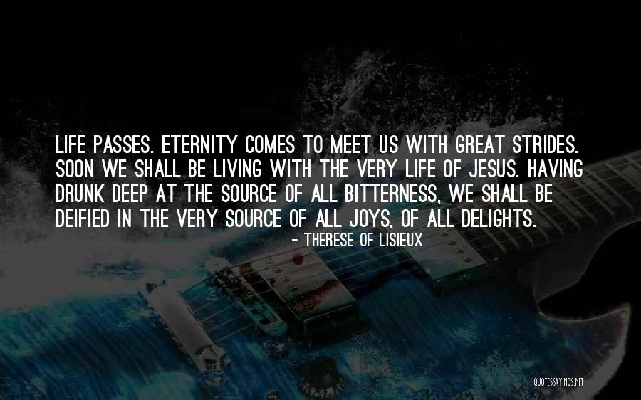 Great Delights Quotes By Therese Of Lisieux Great Delights Quotes By Therese Of Lisieux