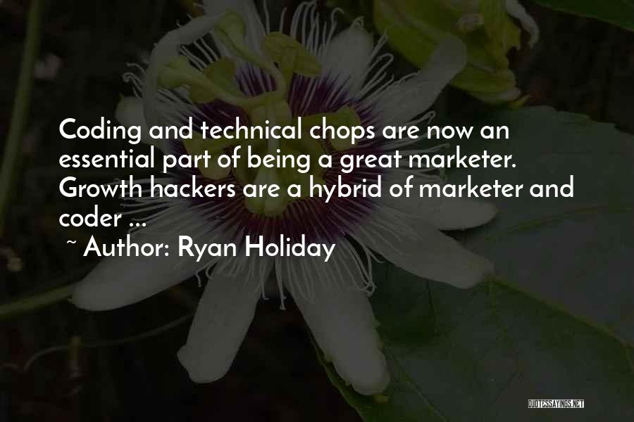 Great Digital Marketing Quotes By Ryan Holiday