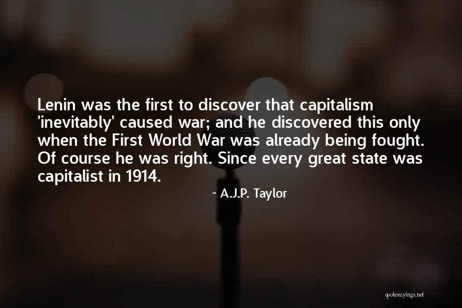 Great Discover Quotes By A.J.P. Taylor Great Discover Quotes By A.J.P. Taylor