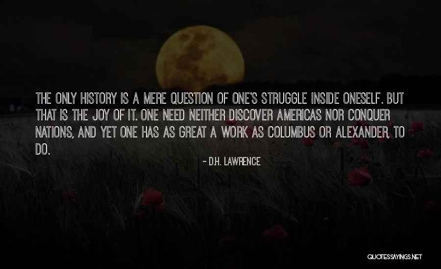 Great Discover Quotes By D.H. Lawrence Great Discover Quotes By D.H. Lawrence