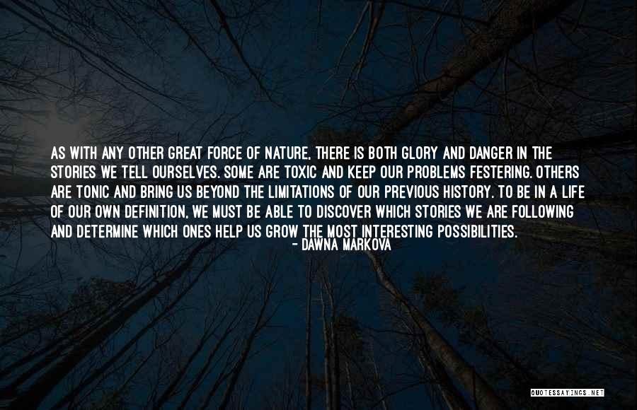 Great Discover Quotes By Dawna Markova Great Discover Quotes By Dawna Markova