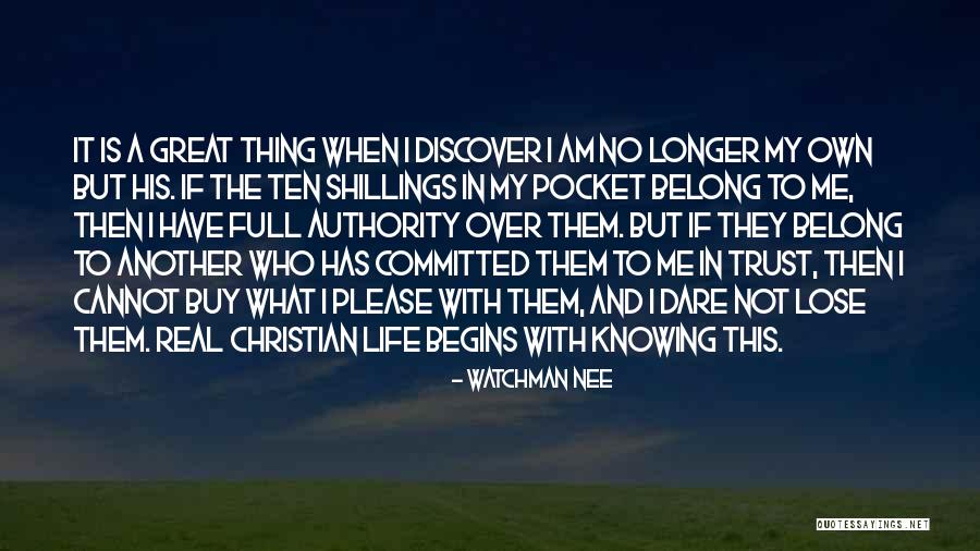 Great Discover Quotes By Watchman Nee Great Discover Quotes By Watchman Nee