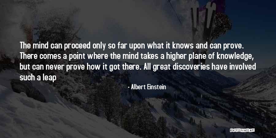 Great Discoveries Quotes By Albert Einstein