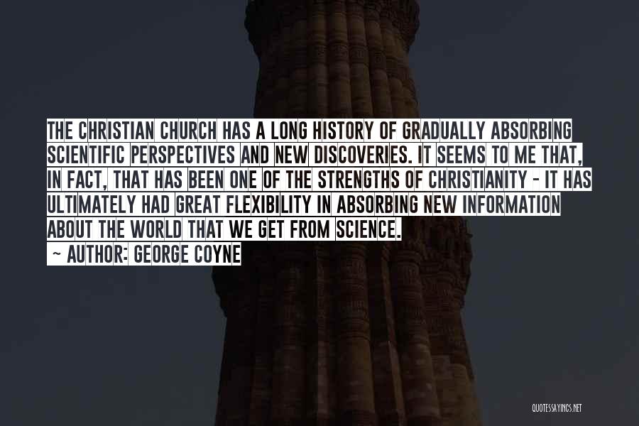 Great Discoveries Quotes By George Coyne