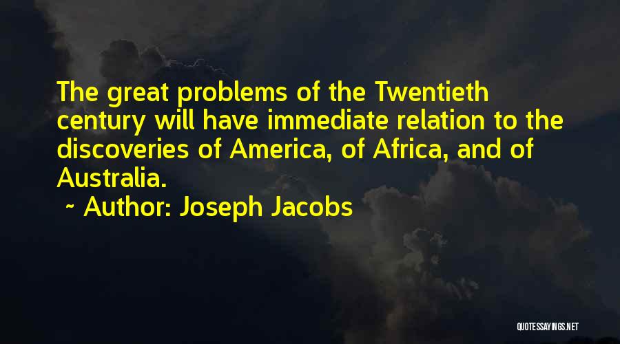 Great Discoveries Quotes By Joseph Jacobs