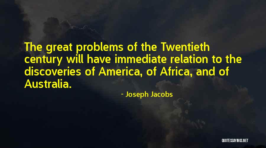 Great Discoveries Quotes By Joseph Jacobs