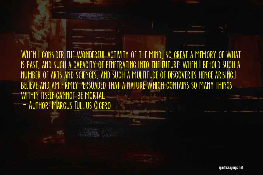 Great Discoveries Quotes By Marcus Tullius Cicero