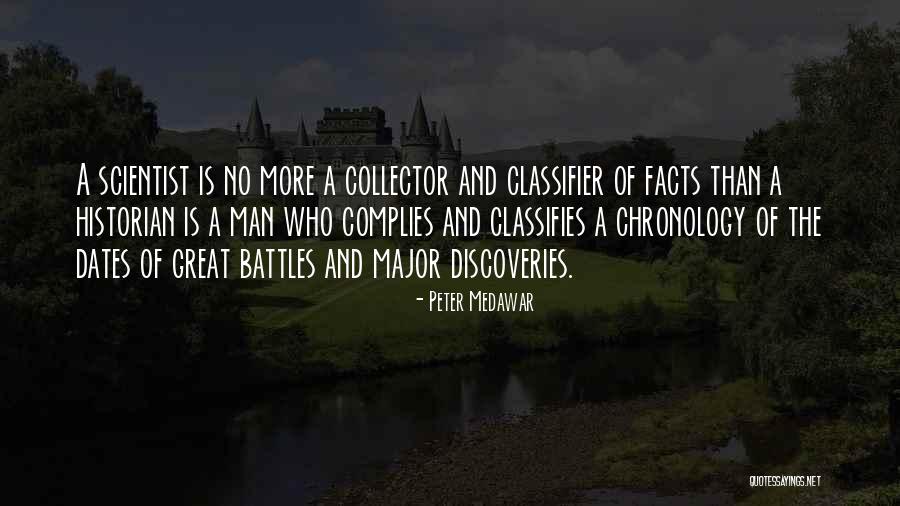 Great Discoveries Quotes By Peter Medawar