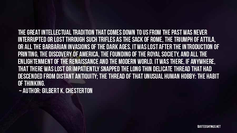 Great Discovery Quotes By Gilbert K. Chesterton