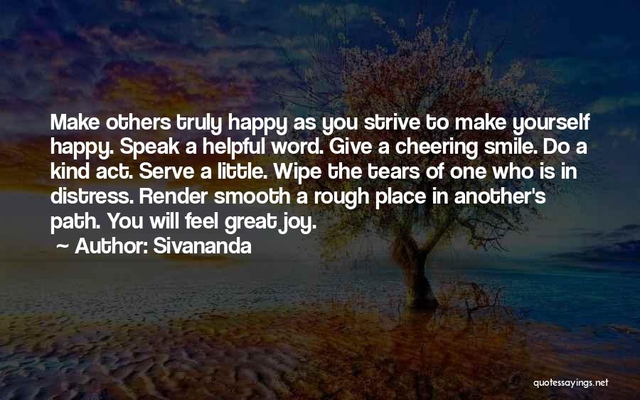 Great Distress Quotes By Sivananda