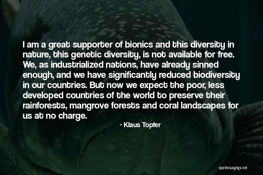 Great Diversity Quotes By Klaus Topfer Great Diversity Quotes By Klaus Topfer
