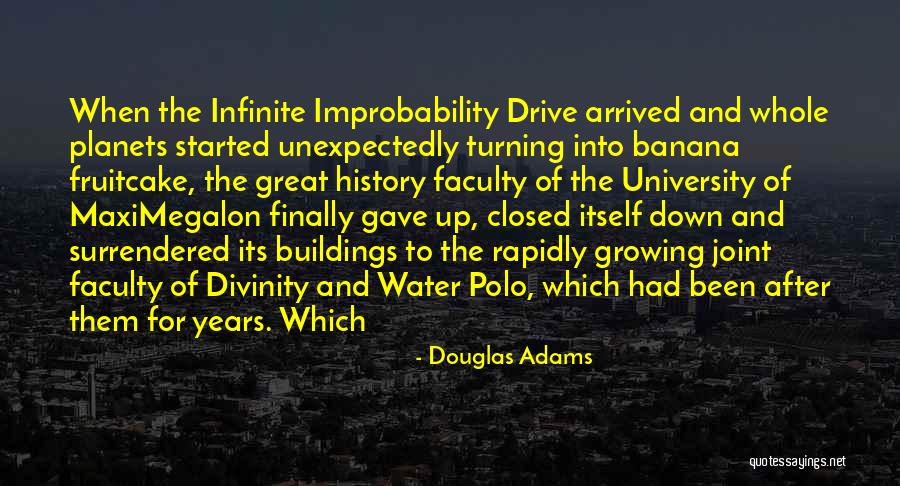 Great Divinity Quotes By Douglas Adams