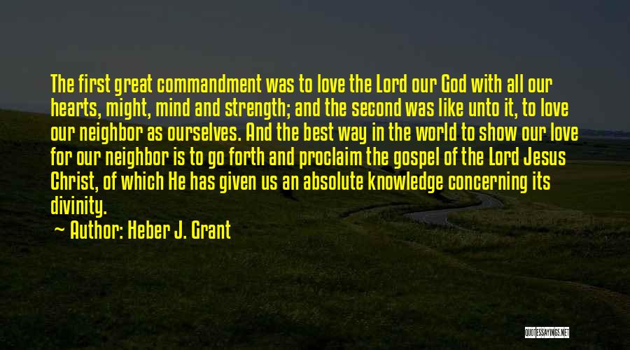 Great Divinity Quotes By Heber J. Grant