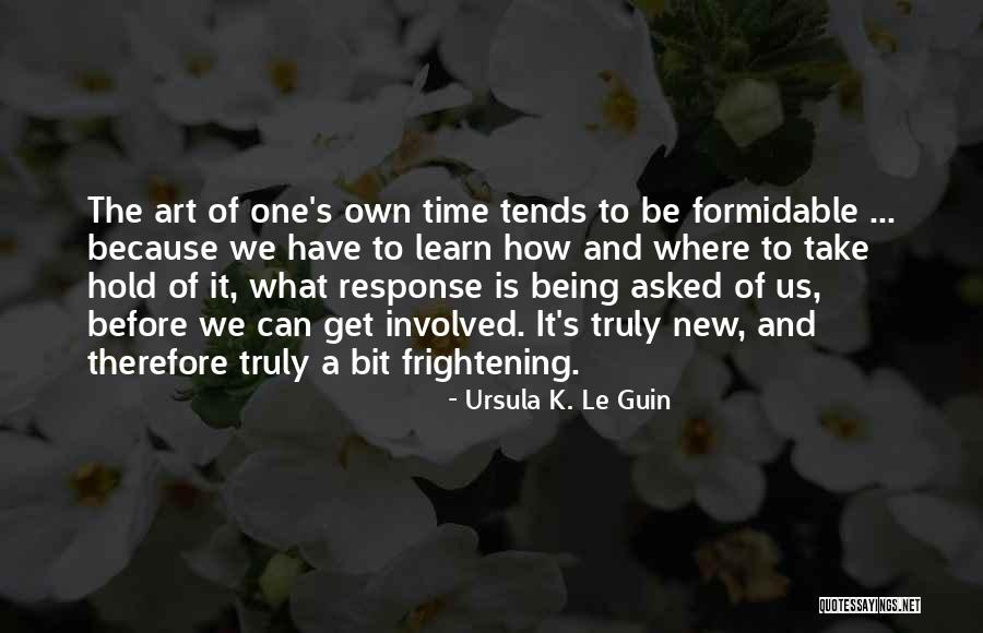 Great Drummers Quotes By Ursula K. Le Guin Great Drummers Quotes By Ursula K. Le Guin