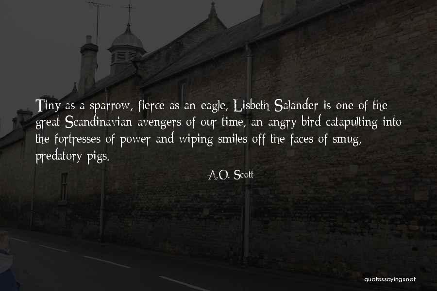 Great Eagles Quotes By A.O. Scott Great Eagles Quotes By A.O. Scott