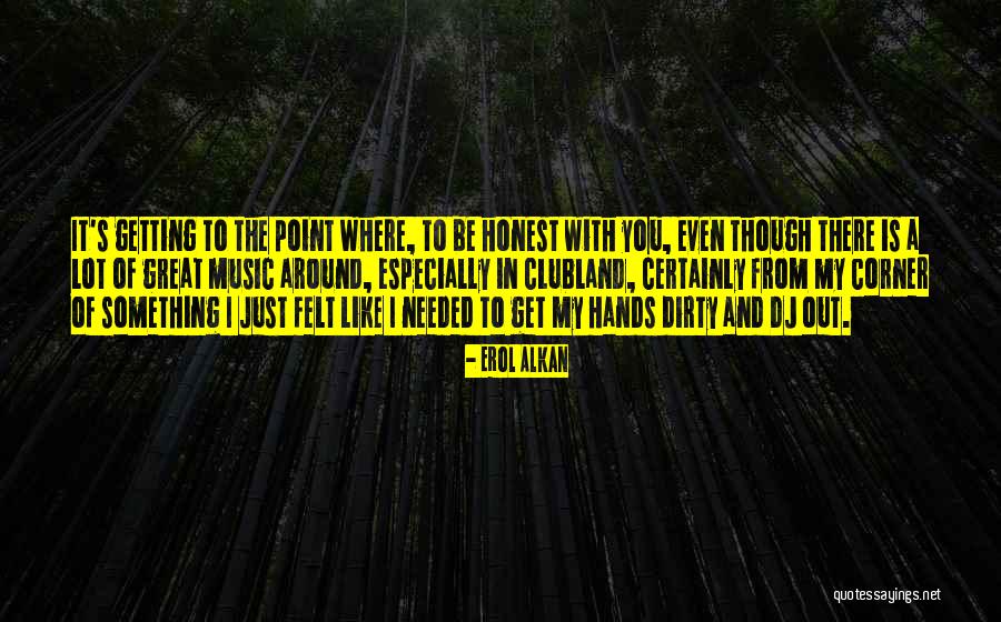 Great Eastern Sun Trungpa Quotes By Erol Alkan Great Eastern Sun Trungpa Quotes By Erol Alkan