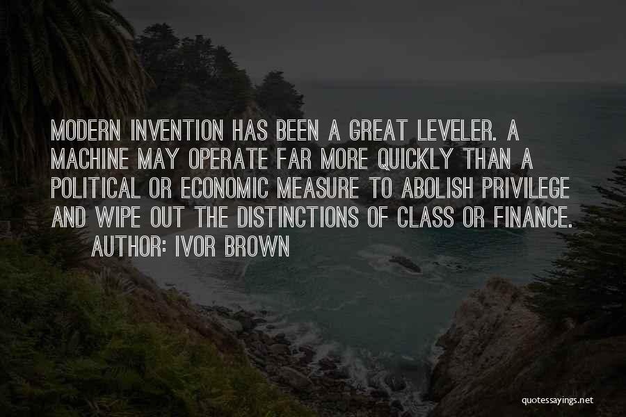 Great Economic Quotes By Ivor Brown