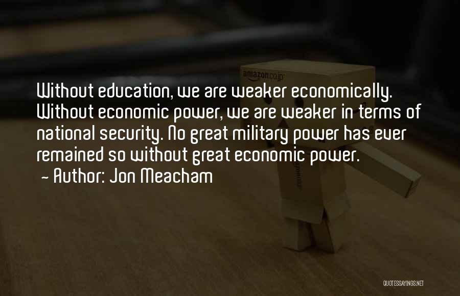 Great Economic Quotes By Jon Meacham