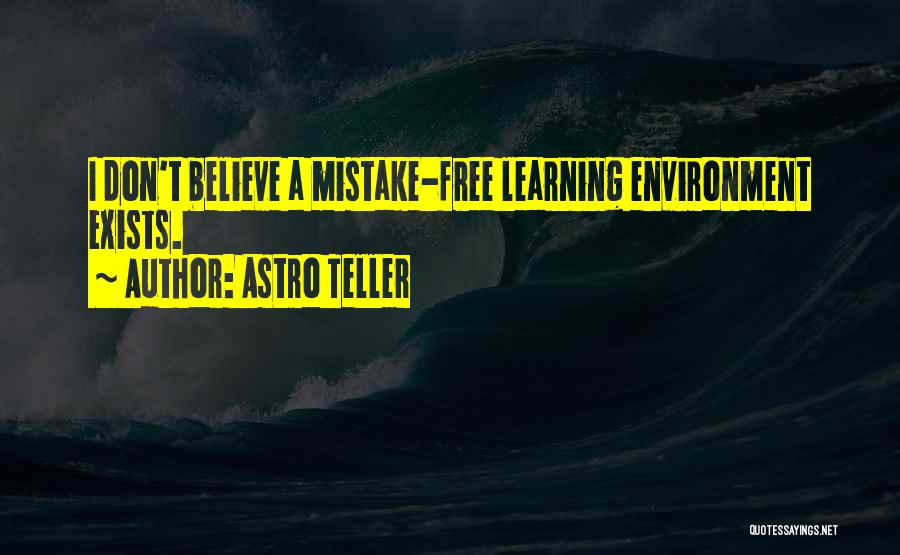 Great Educational Technology Quotes By Astro Teller