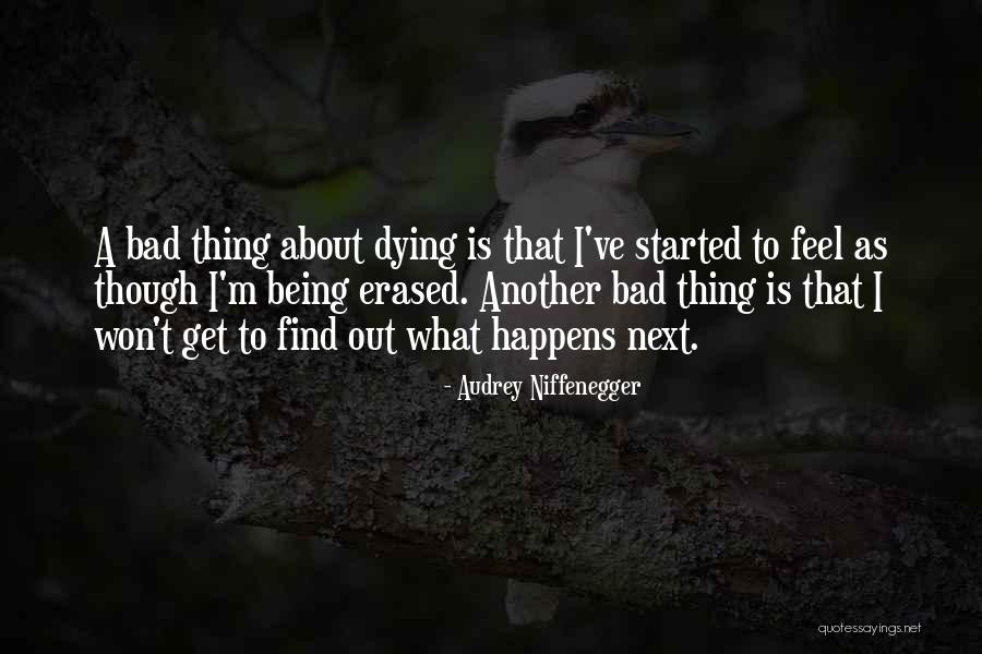 Great Elevating Quotes By Audrey Niffenegger Great Elevating Quotes By Audrey Niffenegger