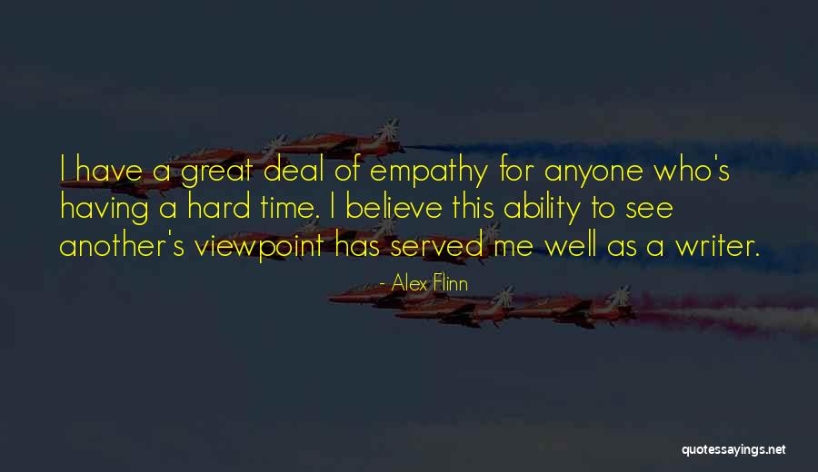 Great Empathy Quotes By Alex Flinn Great Empathy Quotes By Alex Flinn