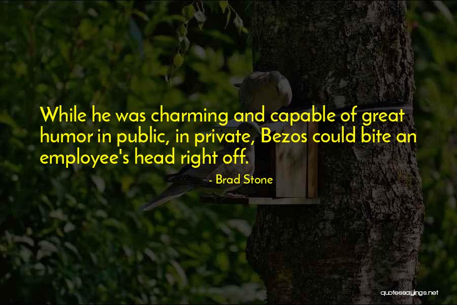 Great Employee Quotes By Brad Stone Great Employee Quotes By Brad Stone