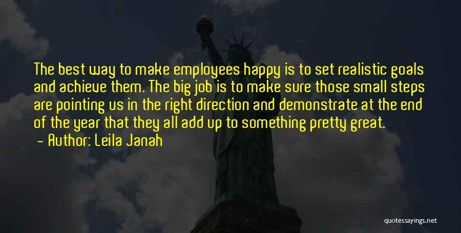 Great Employees Quotes By Leila Janah