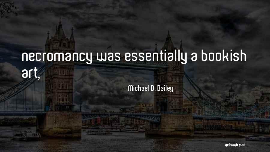 Great Employer Quotes By Michael D. Bailey Great Employer Quotes By Michael D. Bailey