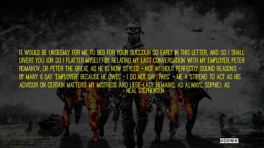 Great Employer Quotes By Neal Stephenson Great Employer Quotes By Neal Stephenson