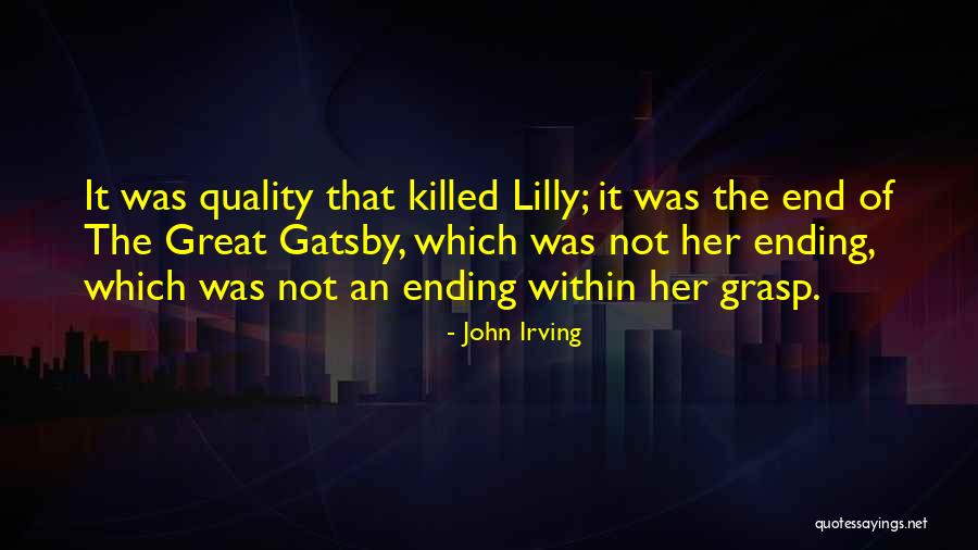 Great Ending Quotes By John Irving Great Ending Quotes By John Irving